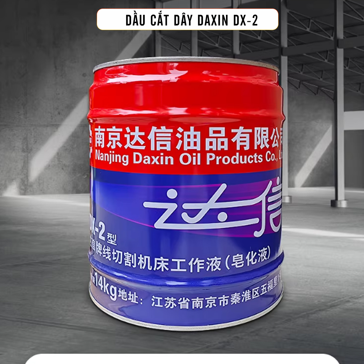 Dầu cắt dây Daxin DX-2 chính hãng | Vĩ Văn