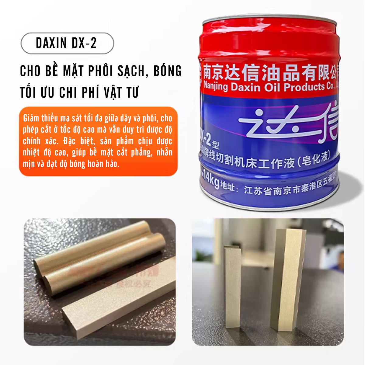 Dầu cắt dây DX-2 Daxin có nhiều ưu điểm vượt trội