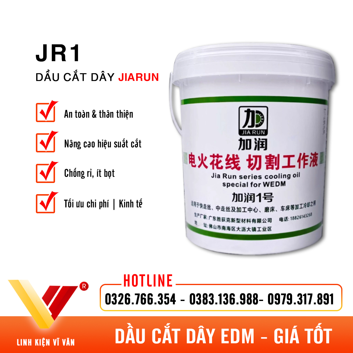 Dầu cắt dây JR1 Jiarun có nhiều ưu điểm | Vĩ Văn