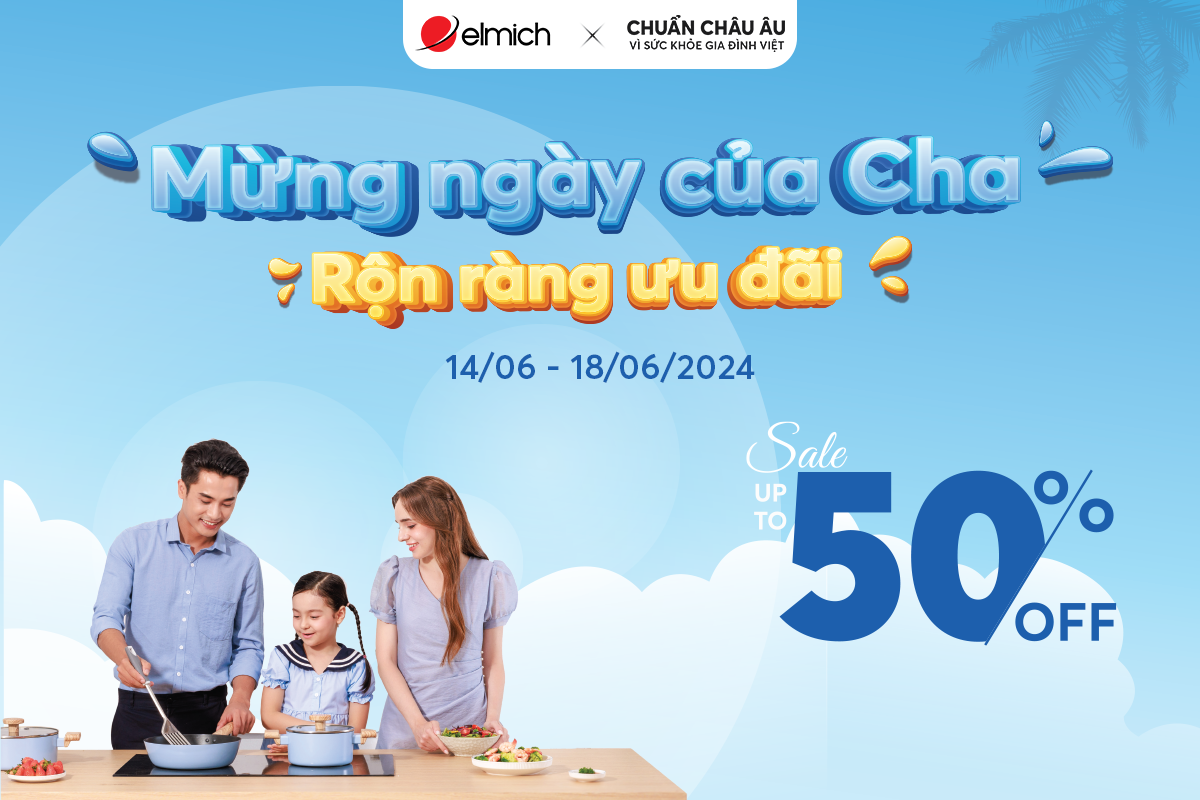 MỪNG NGÀY CỦA CHA – RỘN RÀNG ƯU ĐÃI KHỦNG