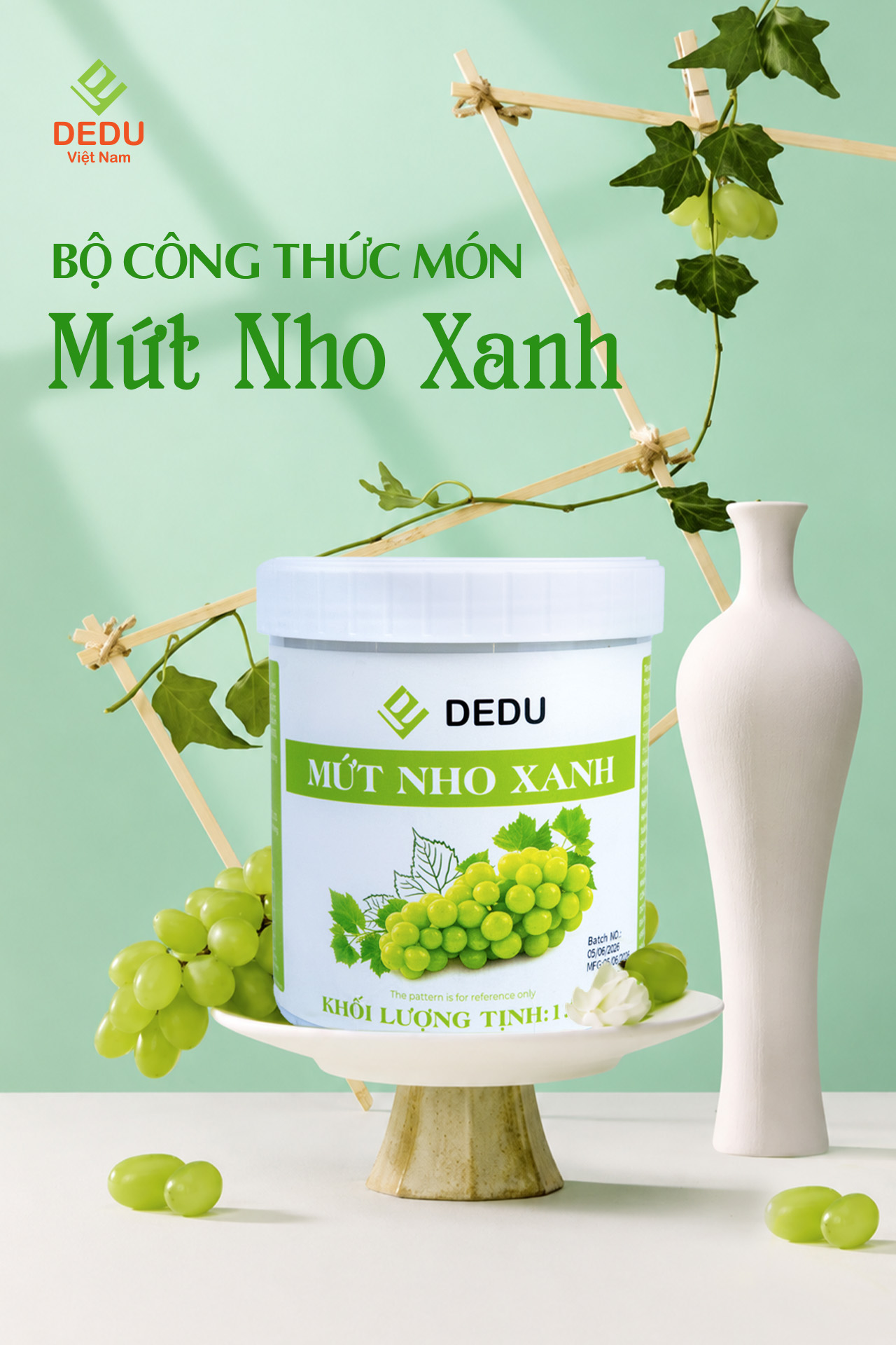 SÁNG TẠO MENU CÙNG BỘ CÔNG THỨC MỨT NHO XANH DEDU