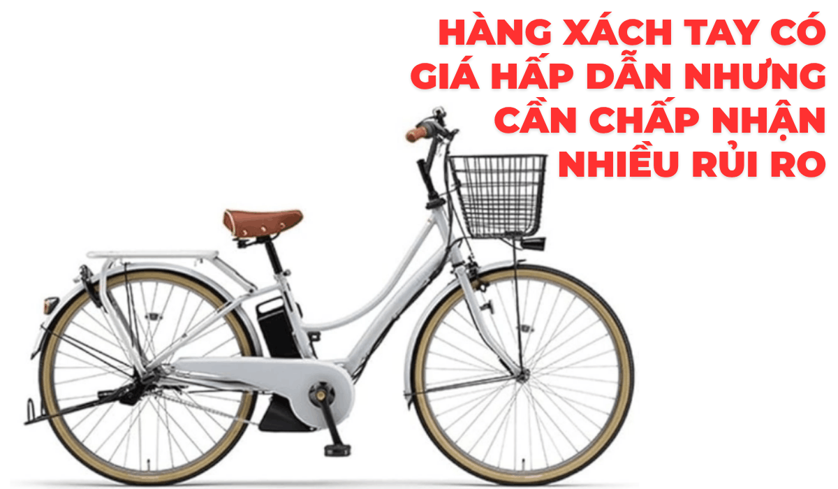 Hàng xách tay có giá hấp dẫn nhưng cần chấp nhận nhiều rủi ro
