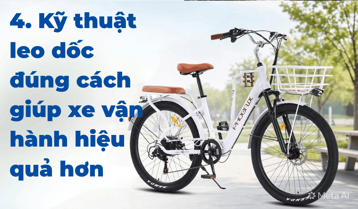 4. Kỹ thuật leo dốc đúng cách giúp xe vận hành hiệu quả hơn