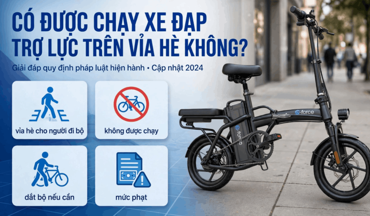 Có được chạy xe đạp trợ lực trên vỉa hè không?
