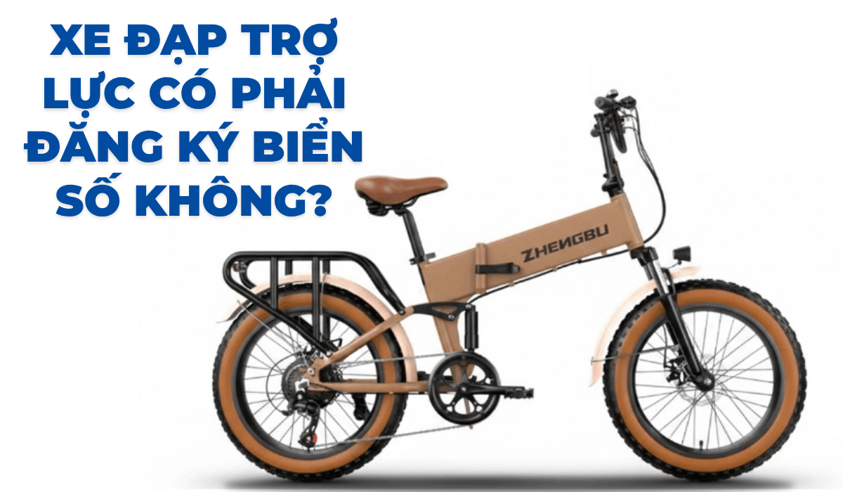 Xe đạp trợ lực có phải đăng ký biển số không?