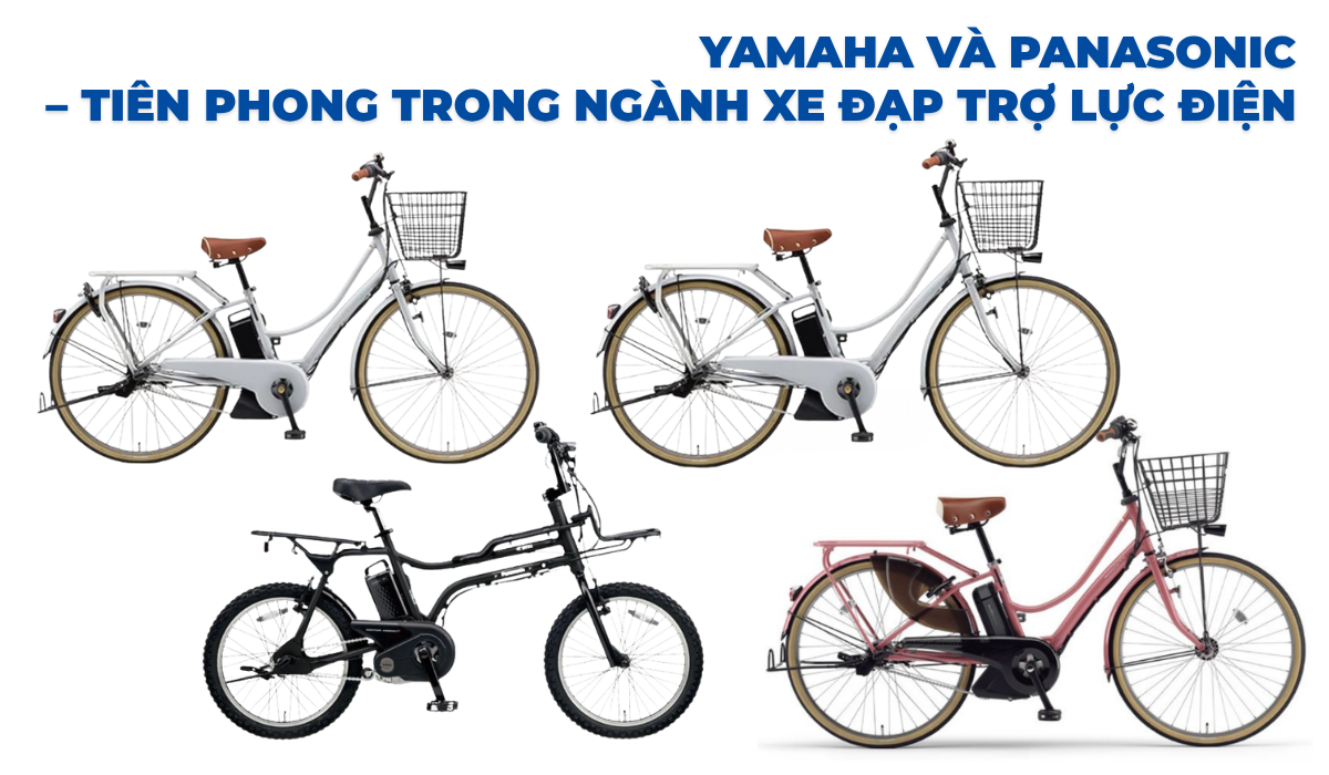 Yamaha và Panasonic – thương hiệu tiên phong trong ngành xe đạp trợ lực điện