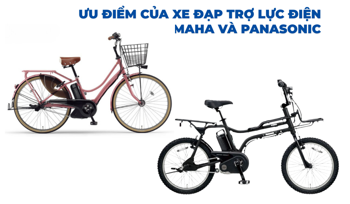 Ưu điểm của xe đạp trợ lực điện Yamaha và Panasonic