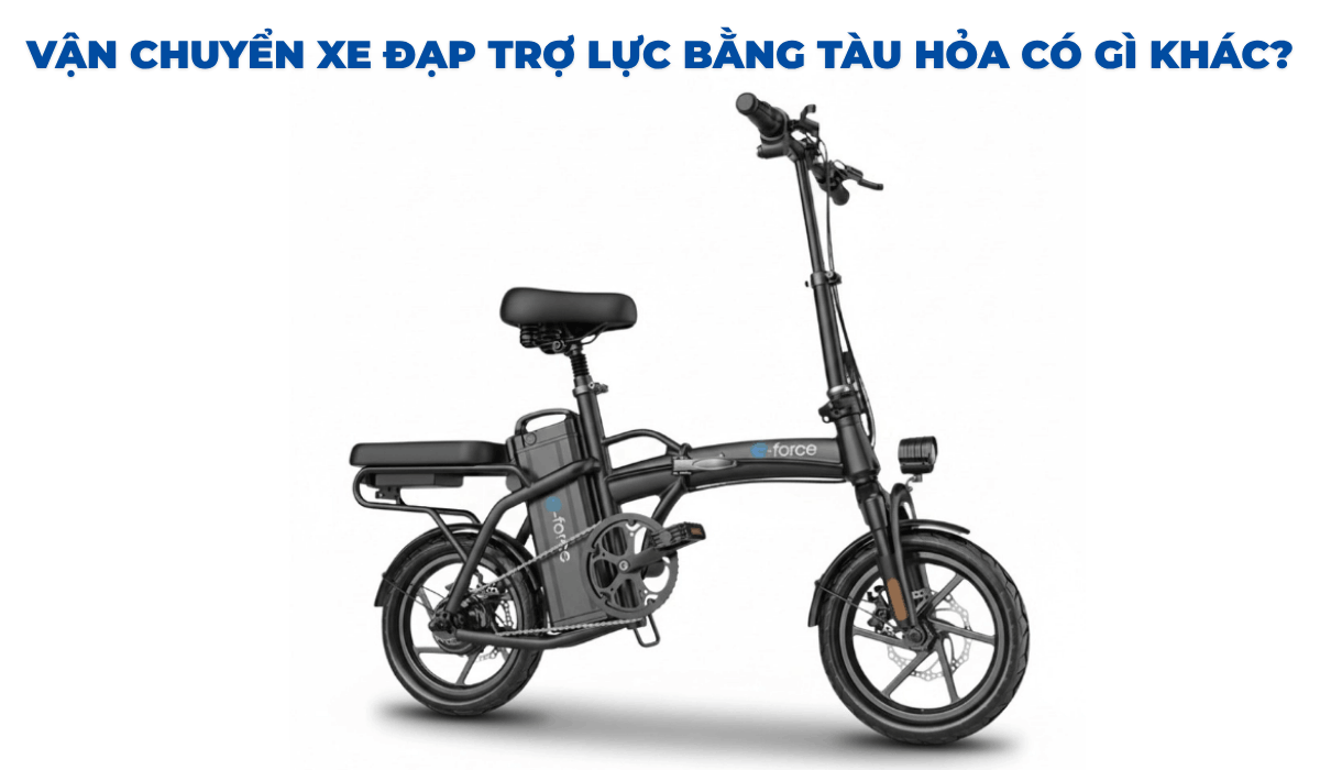 Vận chuyển xe đạp trợ lực bằng tàu hỏa có gì khác?