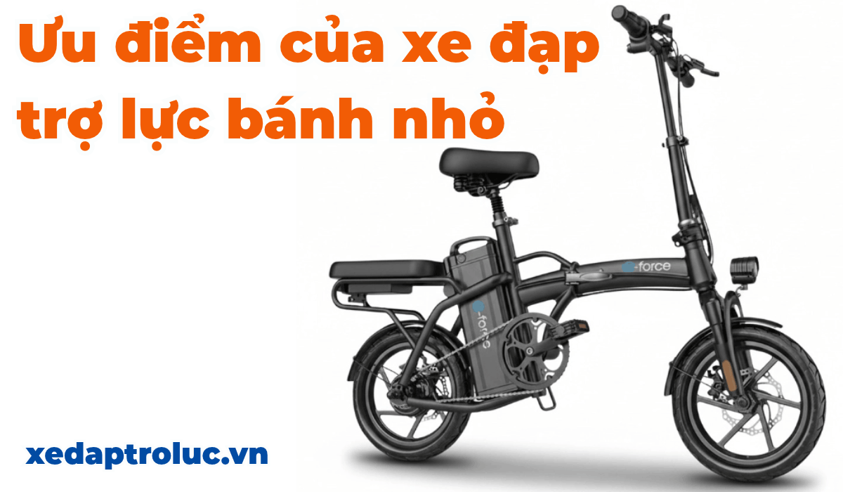 Ưu điểm của xe đạp trợ lực bánh nhỏ