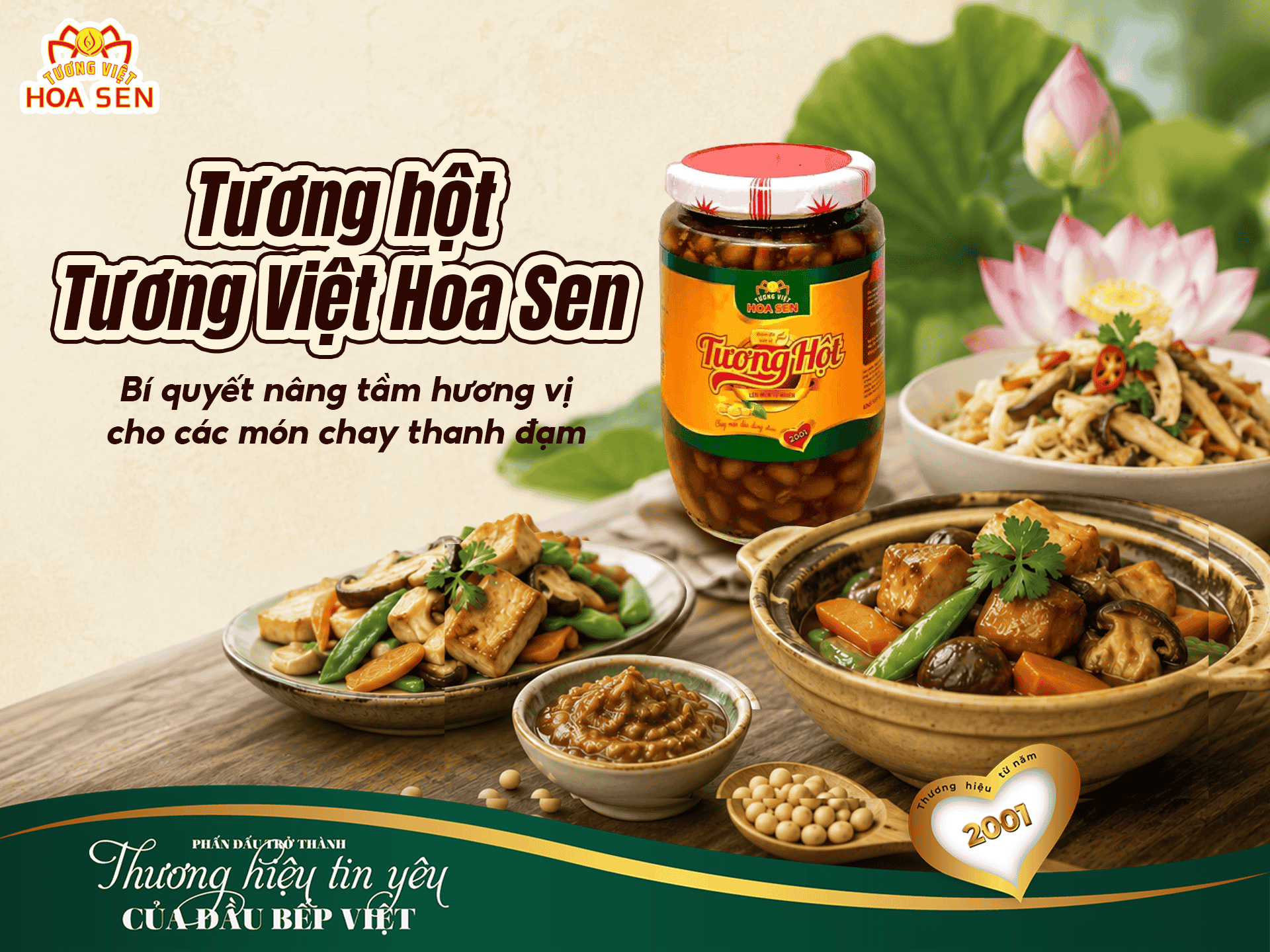 TƯƠNG HỘT TƯƠNG VIỆT HOA SEN – BÍ QUYẾT NÂNG TẦM HƯƠNG VỊ CHO CÁC MÓN CHAY THANH ĐẠM