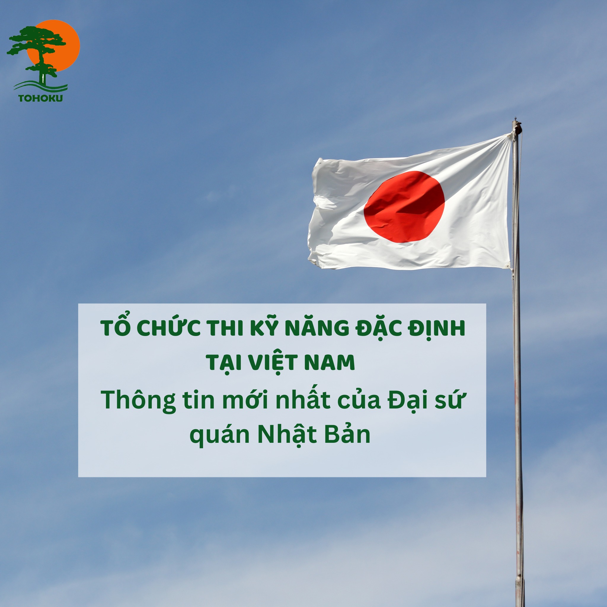 Tổ chức thi kỹ năng đặc định tại Việt Nam - Thông tin mới nhất của đại sứ quán Nhật Bản tại Việt Nam