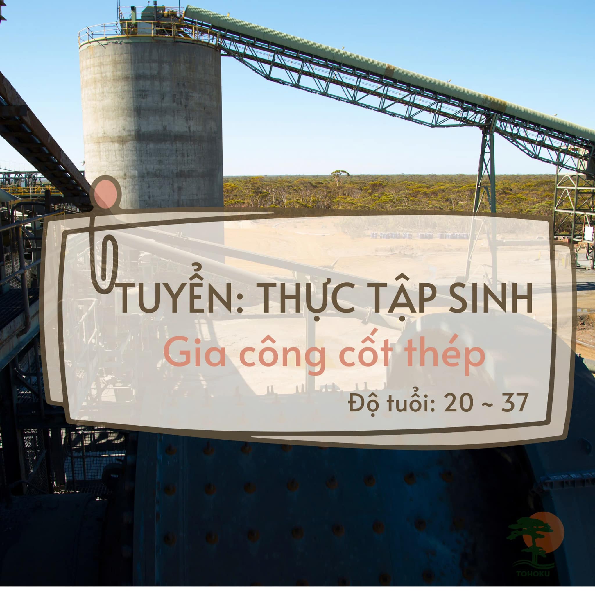TUYỂN SINH THỰC TẬP SINH: NGÀNH GIA CÔNG CỐT THÉP THÁNG 11/ 2024