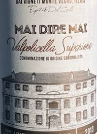 Pasqua Mai Dire Mai Valpolicella Superiore 2013