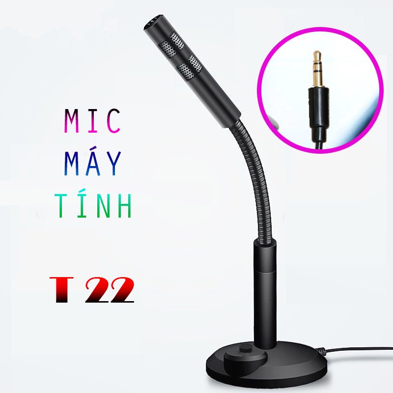 Microphone Cho Máy Tính T22 jack tròn 3.5 xịn