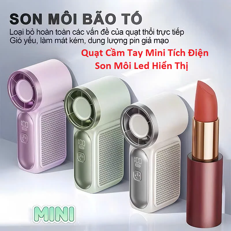 Quạt Cầm Tay Mini Tích Điện Son Môi Led Hiển Thị X688