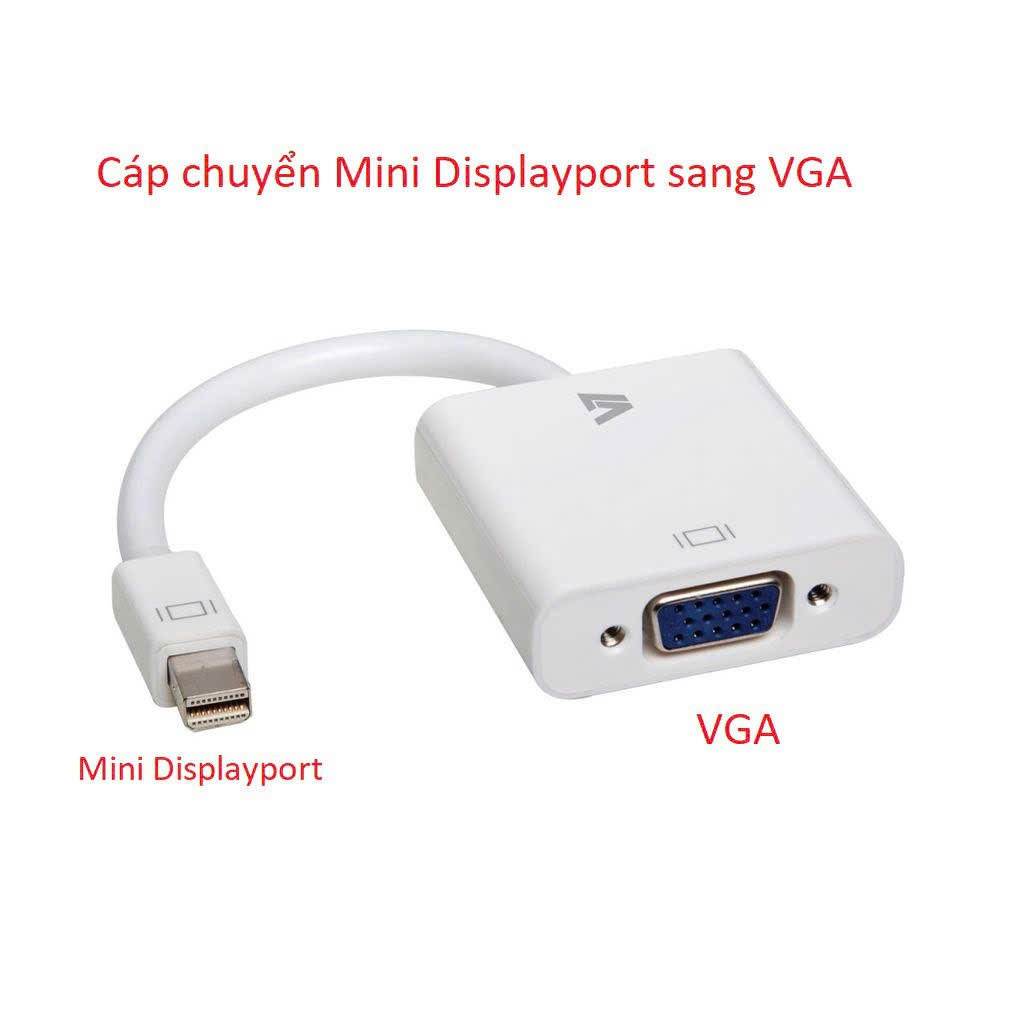 Cáp chuyển Displayport Mini Ra VGA