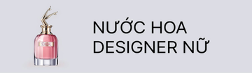 Nước hoa designer nữ