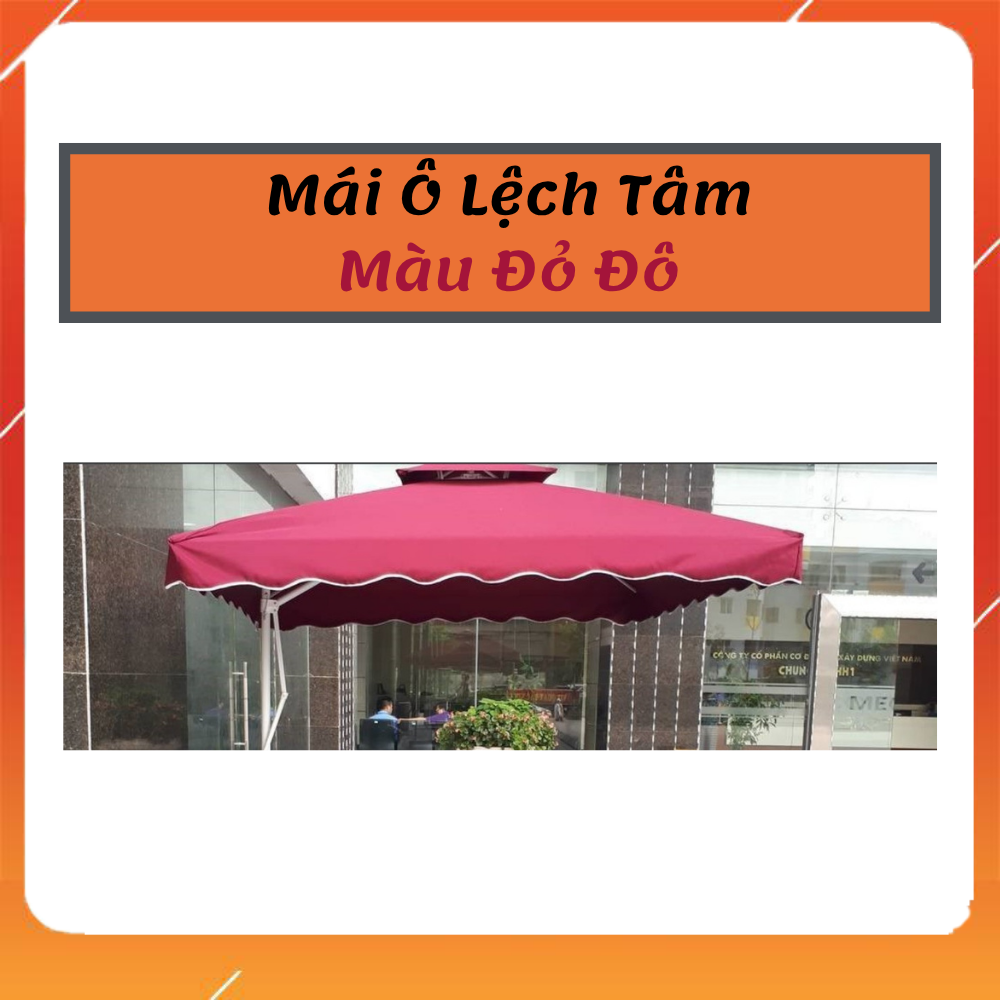 Ô Lệch Tâm Che Mưa , Che Nắng Kích  Thước 2,5M x 2,5M (Dòng phổ thông)