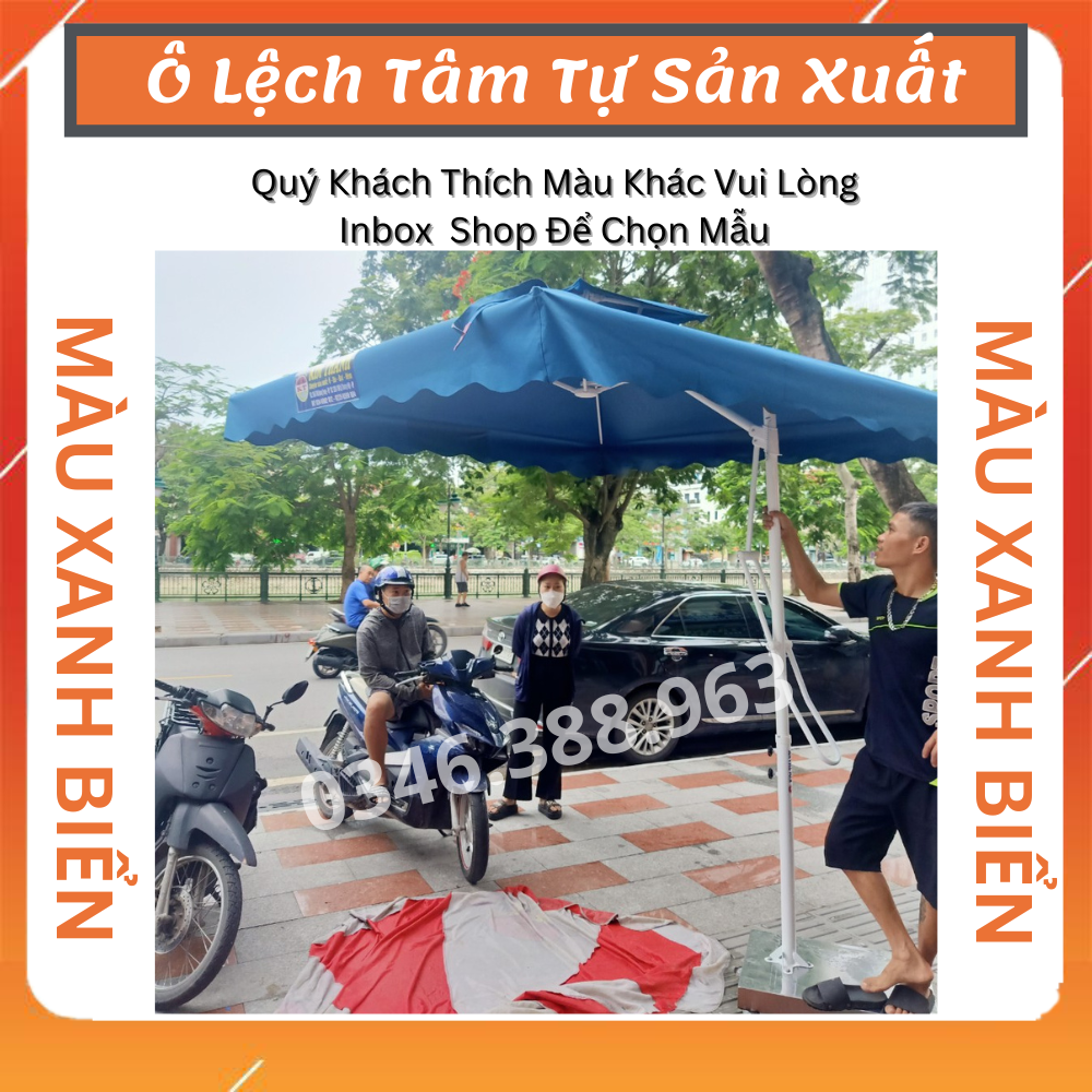 Ô Lệch Tâm Che Mưa , Che Nắng Kích  Thước 2,5M x 2,5M (Dòng phổ thông)