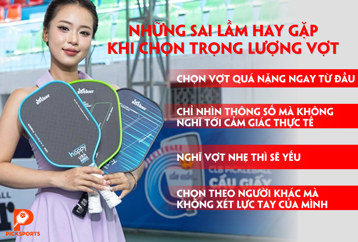 Vợt Pickleball nhẹ hay nặng - Picksports.vn