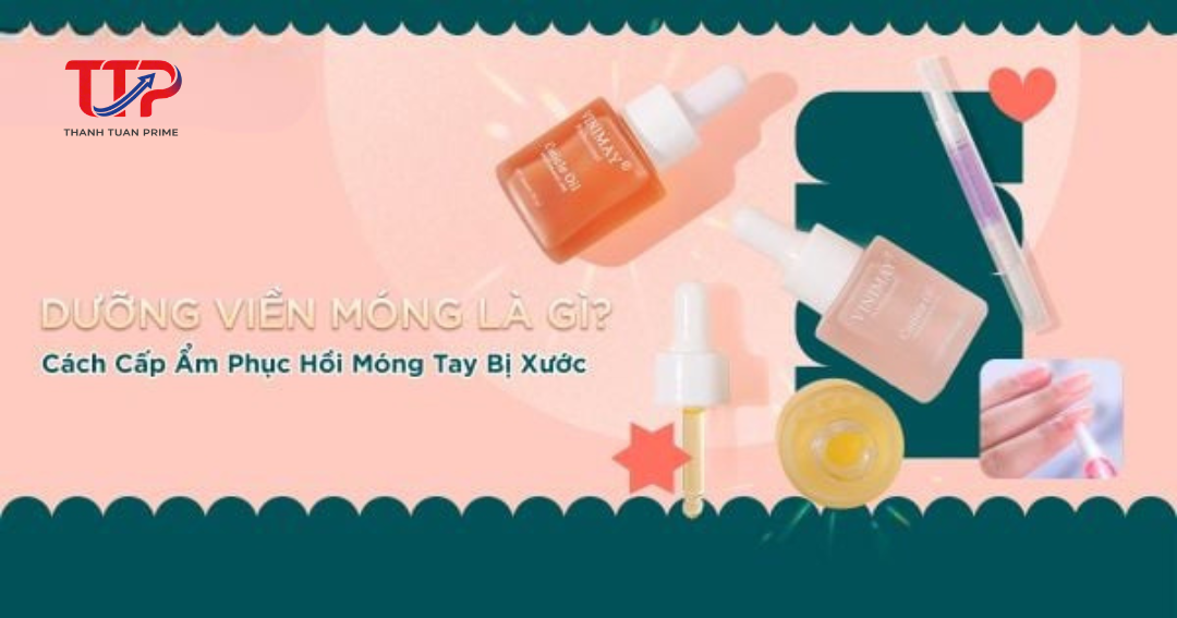 Dưỡng Viền Móng Là Gì? Cách Cấp Ẩm Phục Hồi Móng Tay Bị Xước