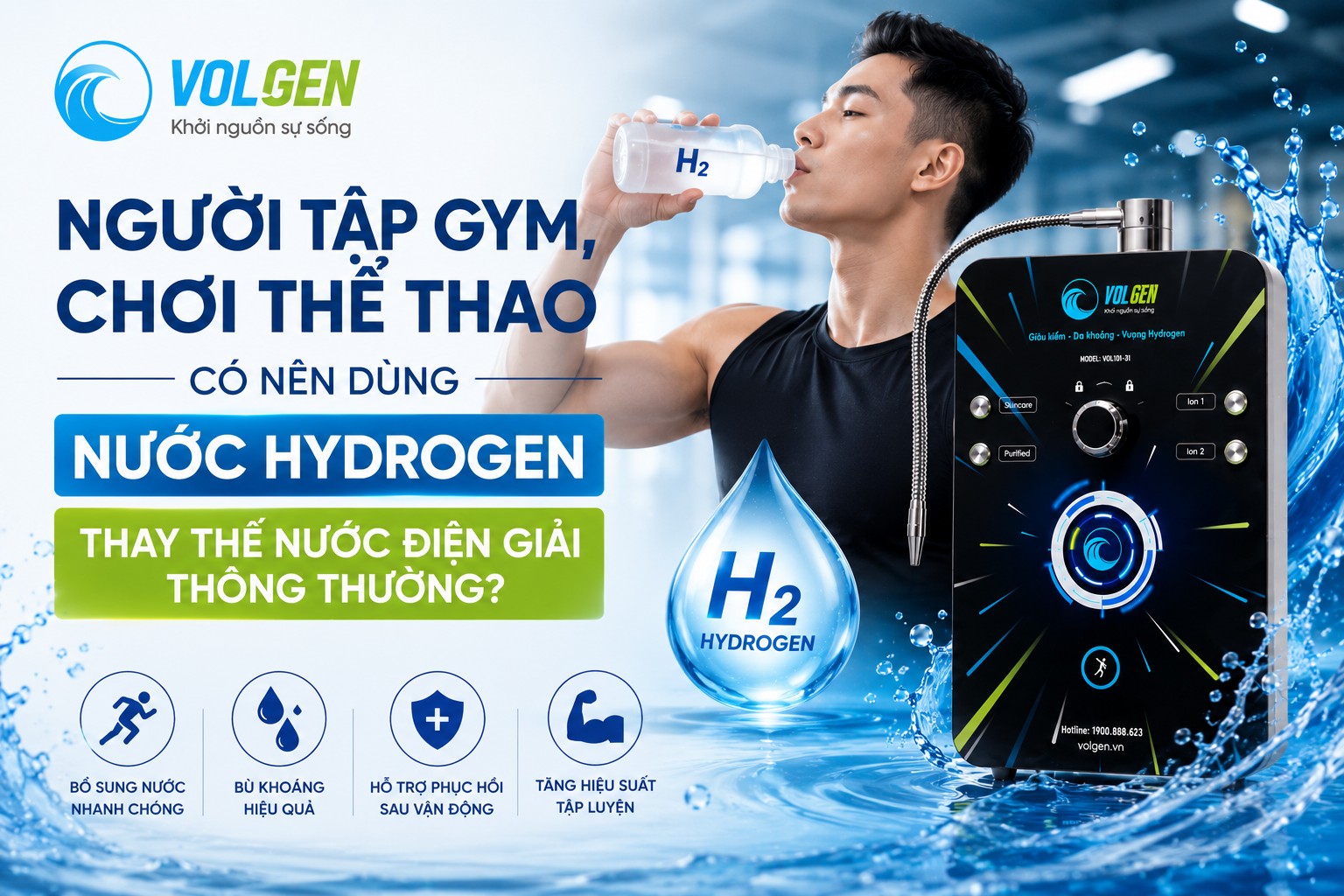 NGƯỜI TẬP GYM, CHƠI THỂ THAO CÓ NÊN DÙNG NƯỚC HYDROGEN THAY THẾ NƯỚC ĐIỆN GIẢI THÔNG THƯỜNG?