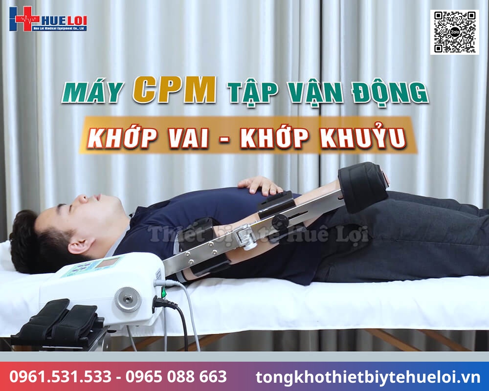 máy CPM tập phục hồi chức năng khớp vai và khớp khuỷu