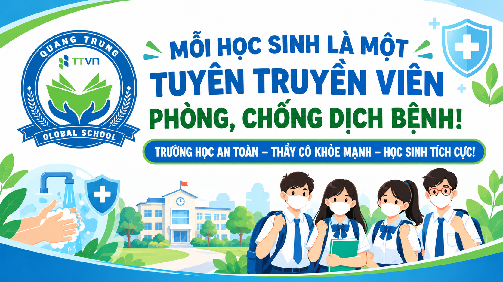 CHUNG TAY PHÒNG, CHỐNG DỊCH BỆNH TRONG TRƯỜNG HỌC