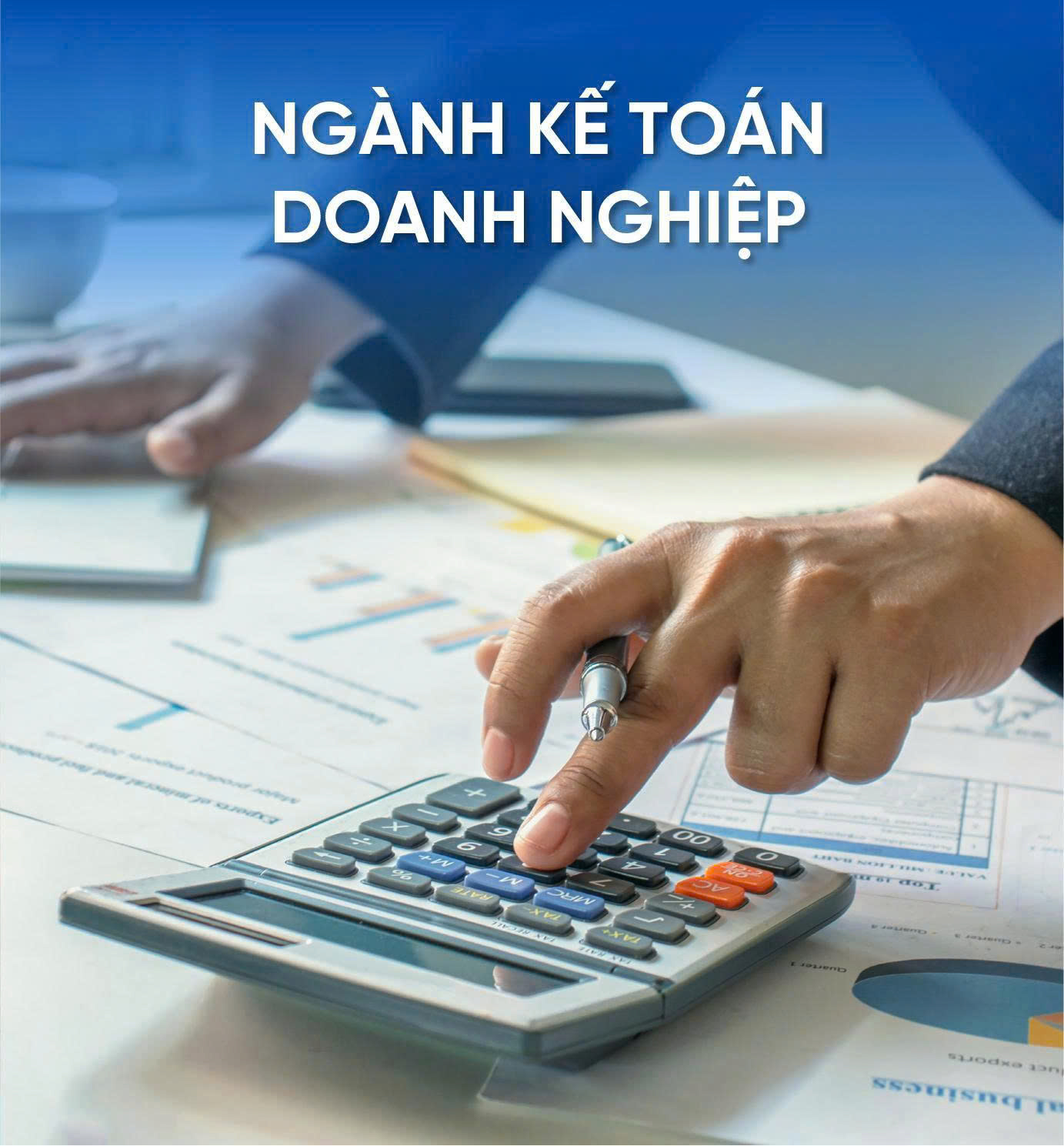 TUYỂN SINH NGÀNH KẾ TOÁN DOANH NGHIỆP