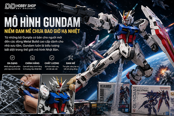 Mô hình Gundam – Niềm đam mê chưa bao giờ hạ nhiệt