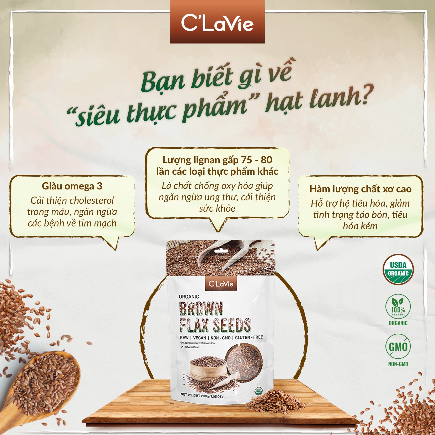 Hạt Lanh Nâu Hữu Cơ C'Lavie 200gr ( Gói)
