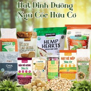 Hạt dinh dưỡng, ngũ cốc hữu cơ