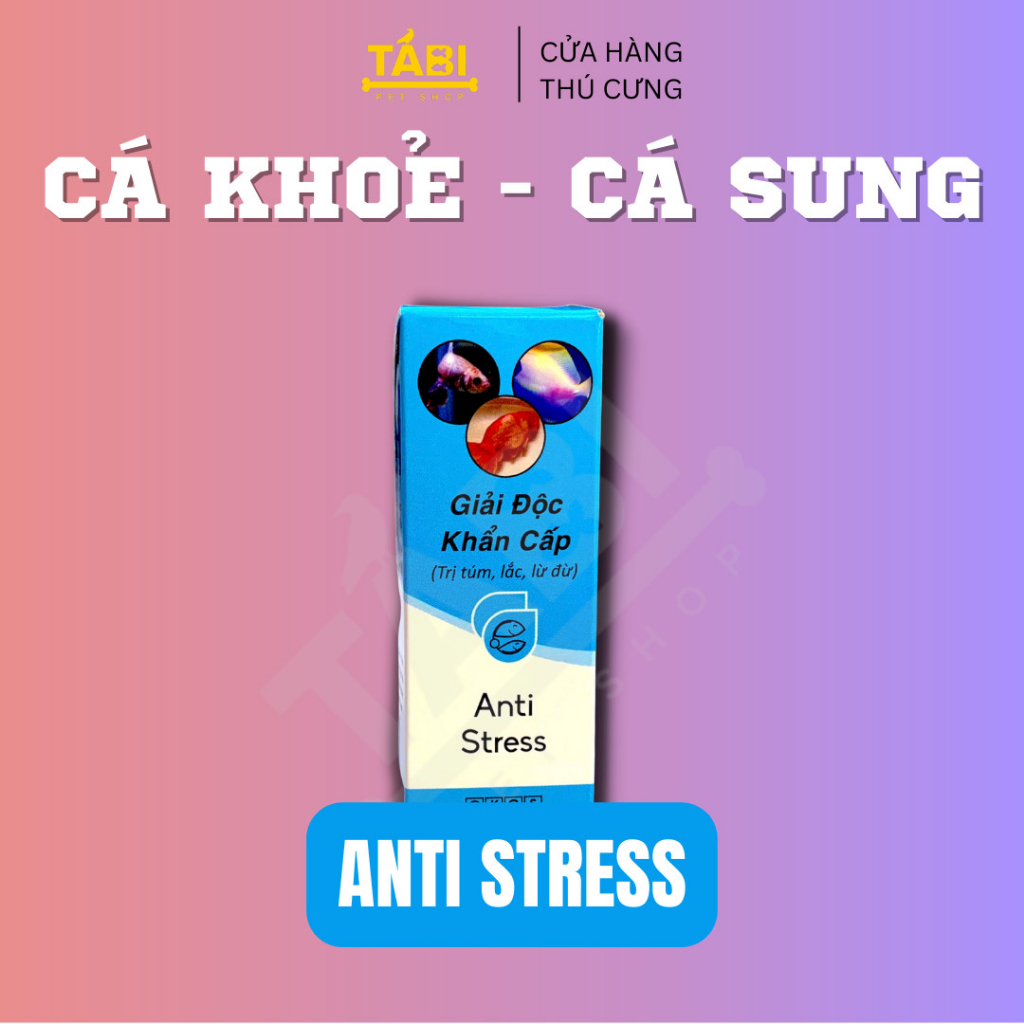 Anti Stress, ParaKill, Top Top - Chuyên Dưỡng Cá Cho Bể Cá, Hồ Cá Cảnh 20ML