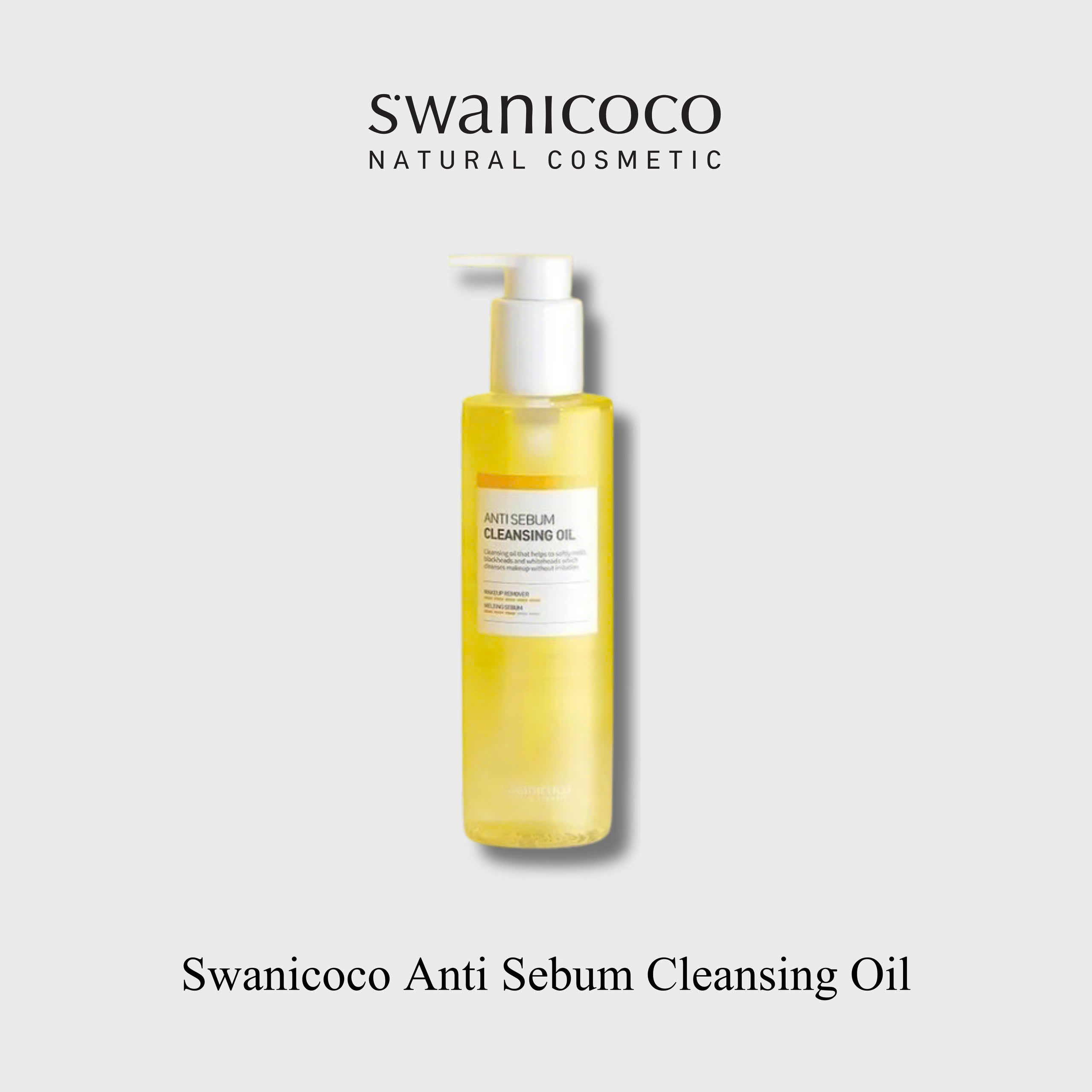 Dầu tẩy trang kiềm dầu & Sạch sâu - SWANICOCO ANTI SEBUM CLEANSING OIL