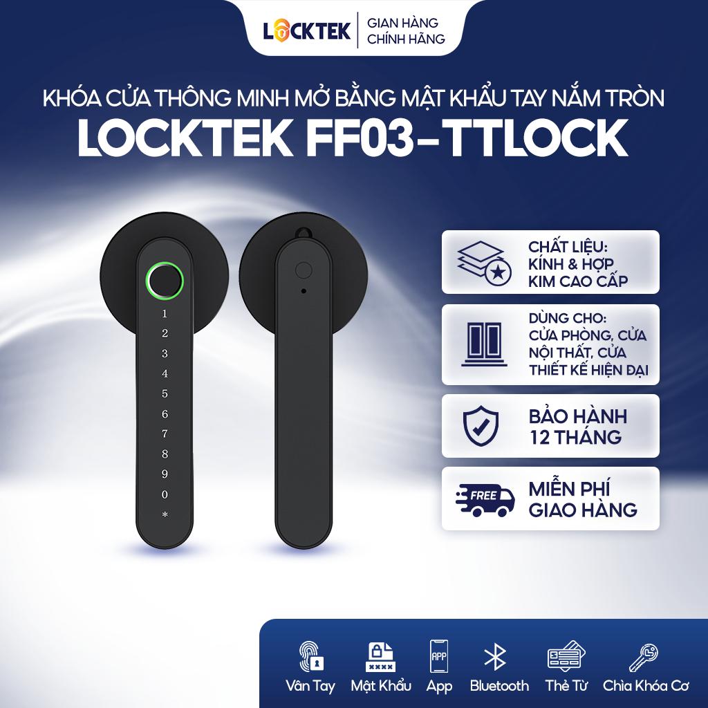 Khóa cửa thông minh mở bằng mật khẩu tay nắm tròn thiết kế khác biệt Locktek FF03