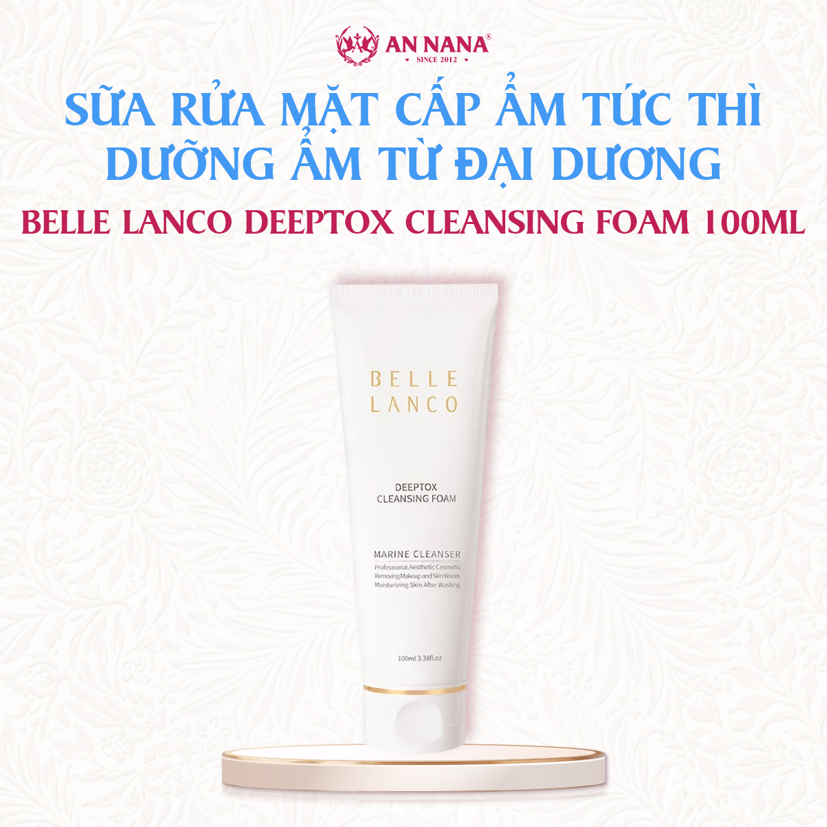 Sữa Rửa Mặt Cấp Ẩm Tức Thì Belle Lanco Deeptox Cleansing Foam 100ml
