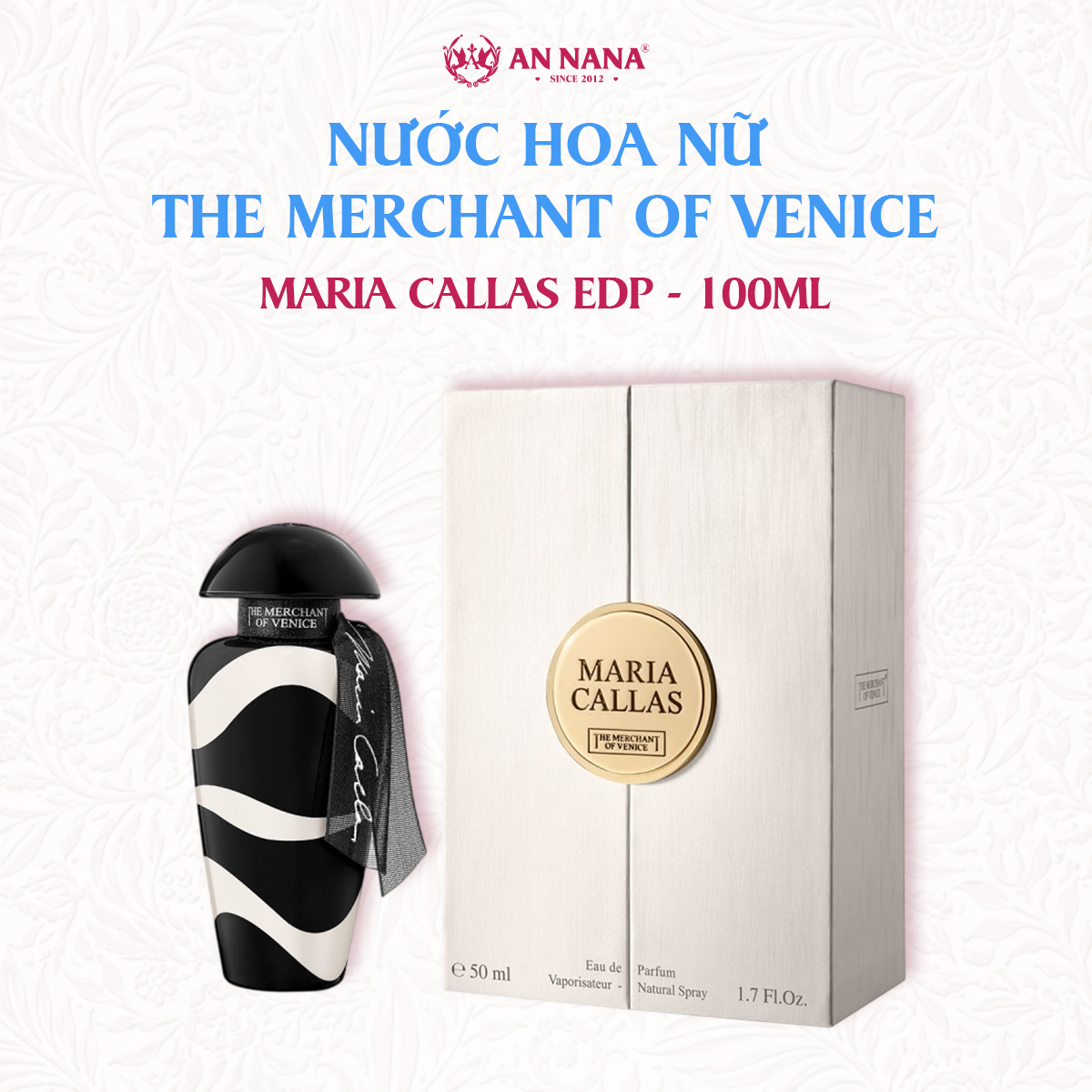 Nước Hoa Nữ The Merchant Of Venice Maria Callas EDP 100ml