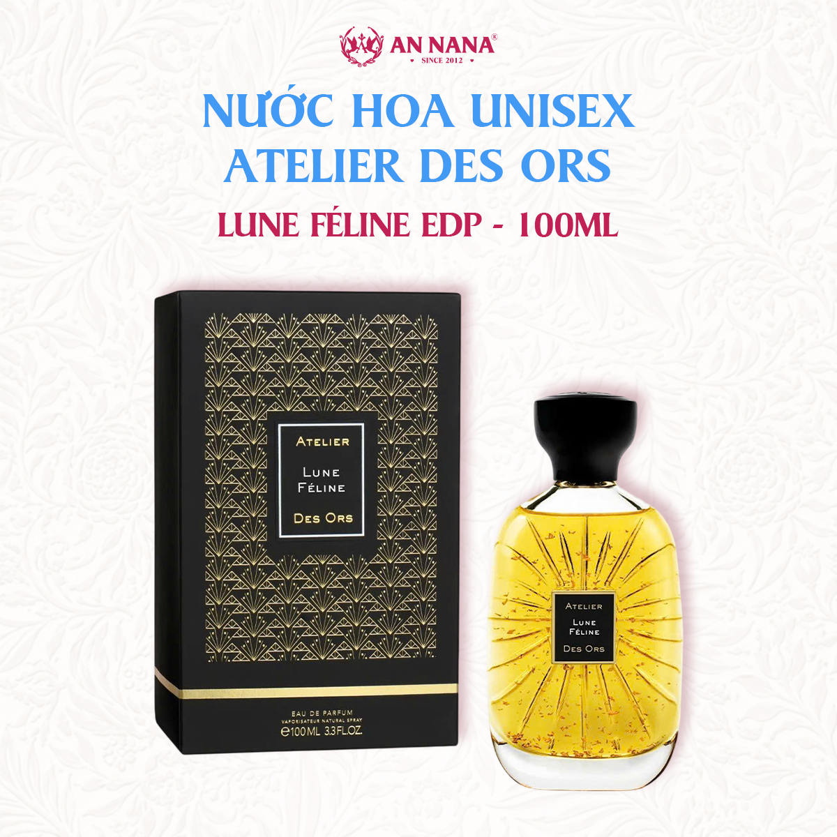 Nước Hoa Unisex Atelier Des Ors Lune Féline EDP 100ml