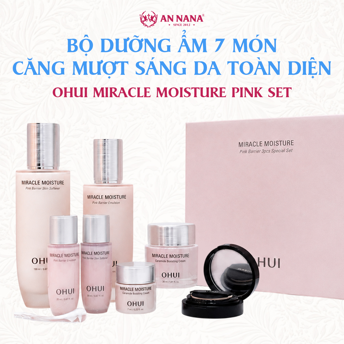 Bộ Dưỡng Ẩm Căng Mượt Sáng Da Toàn Diện 7 Món OHUI Miracle Moisture Pink Barrier Set