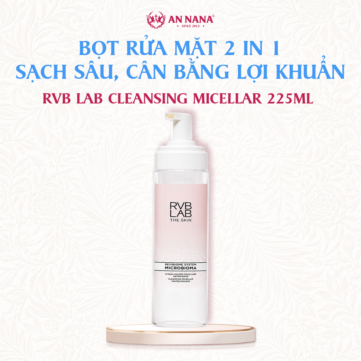 Bọt Rửa Mặt 2in1 RVB LAB Microbiome Sạch Sâu, Cân Bằng Lợi Khuẩn Da 225ml