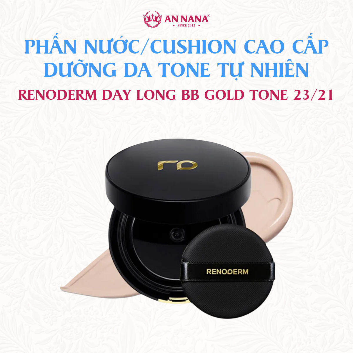 Phấn Nước Cushion Renoderm Day Long BB Cream Gold SPF 37/PA++ 15g Tone 21, 23
