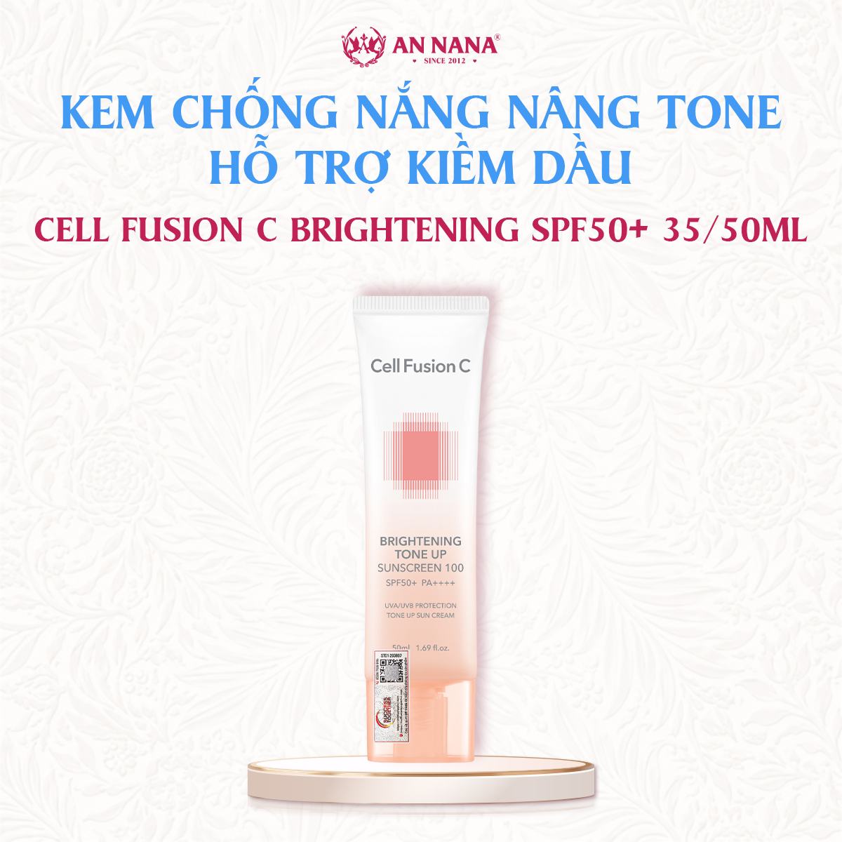 Kem Chống Nắng Nâng Tone Hỗ Trợ Kiềm Dầu Cell Fusion C Brightening Tone Up SPF50+ 35/50ml