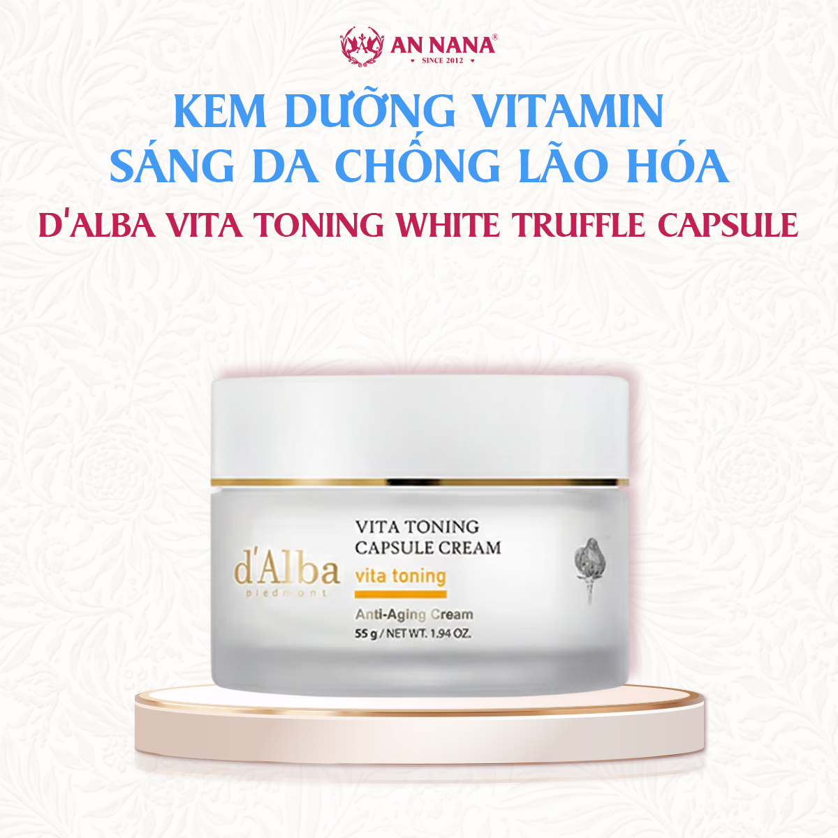 Kem Dưỡng Vitamin Sáng Da Chống Lão Hóa Vita Toning White Truffle Oil Capsule 55g