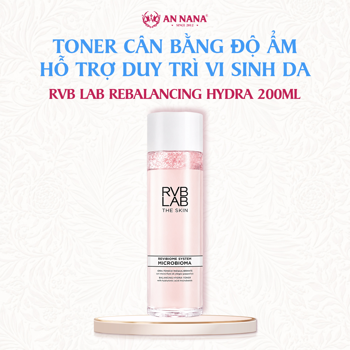 Toner cân bằng độ ẩm RVB LAB Rebalancing Hydra Hỗ trợ duy trì vi sinh da 200ml