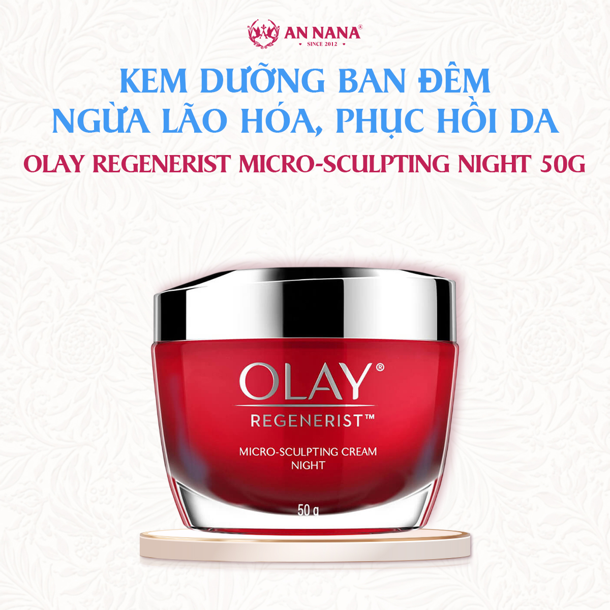 Kem Dưỡng Ban Đêm OLAY Regenerist Ngăn Ngừa Lão Hóa, Phục Hồi Da 50G