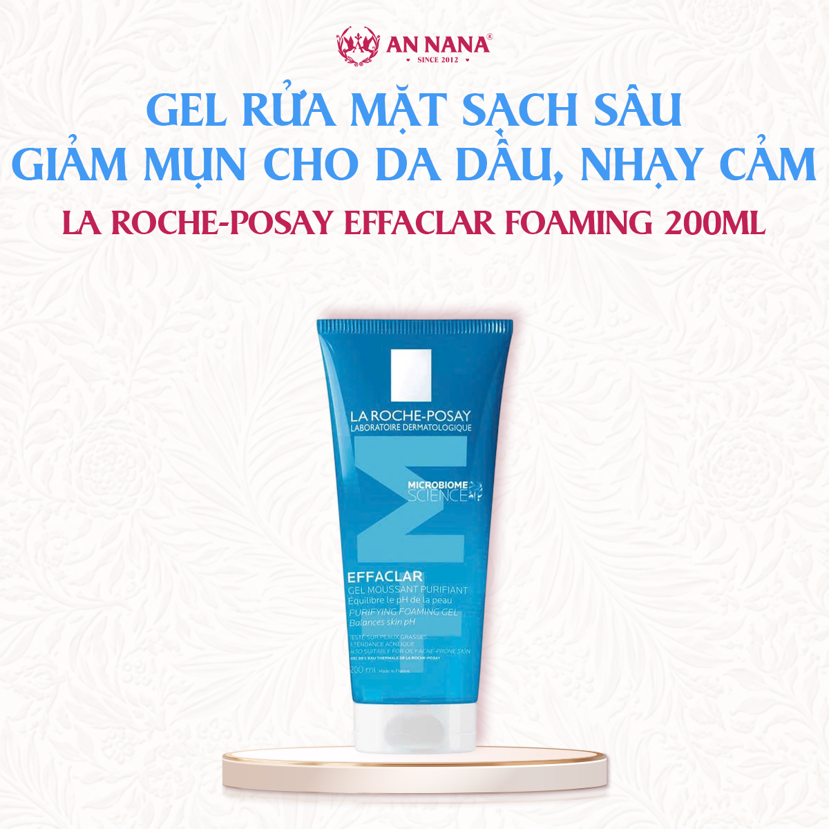 Gel Rửa Mặt Sạch Sâu La Roche-Posay Effaclar Foaming cho Da Dầu, Nhạy Cảm 200ml