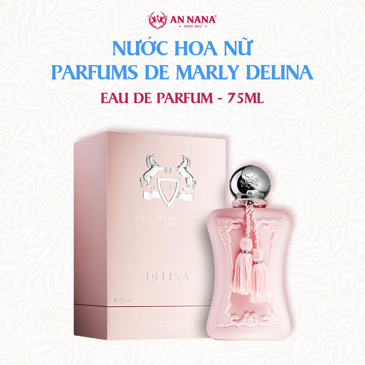 Nước Hoa Nữ Parfums De Marly Delina EDP (Eau de Parfum) 75ml