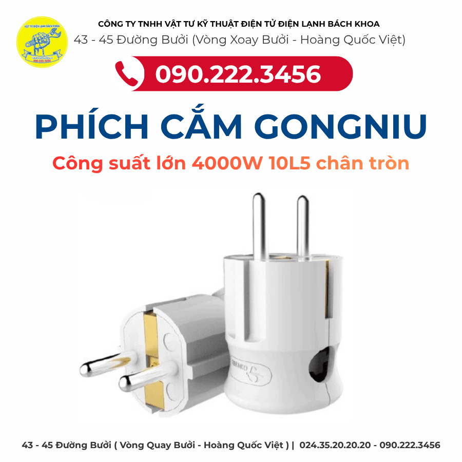 PHÍCH CẮM GONGNIU 2500W 10L5 CHÂN TRÒN Tại đường Lê Hồng Phong - 0902223456