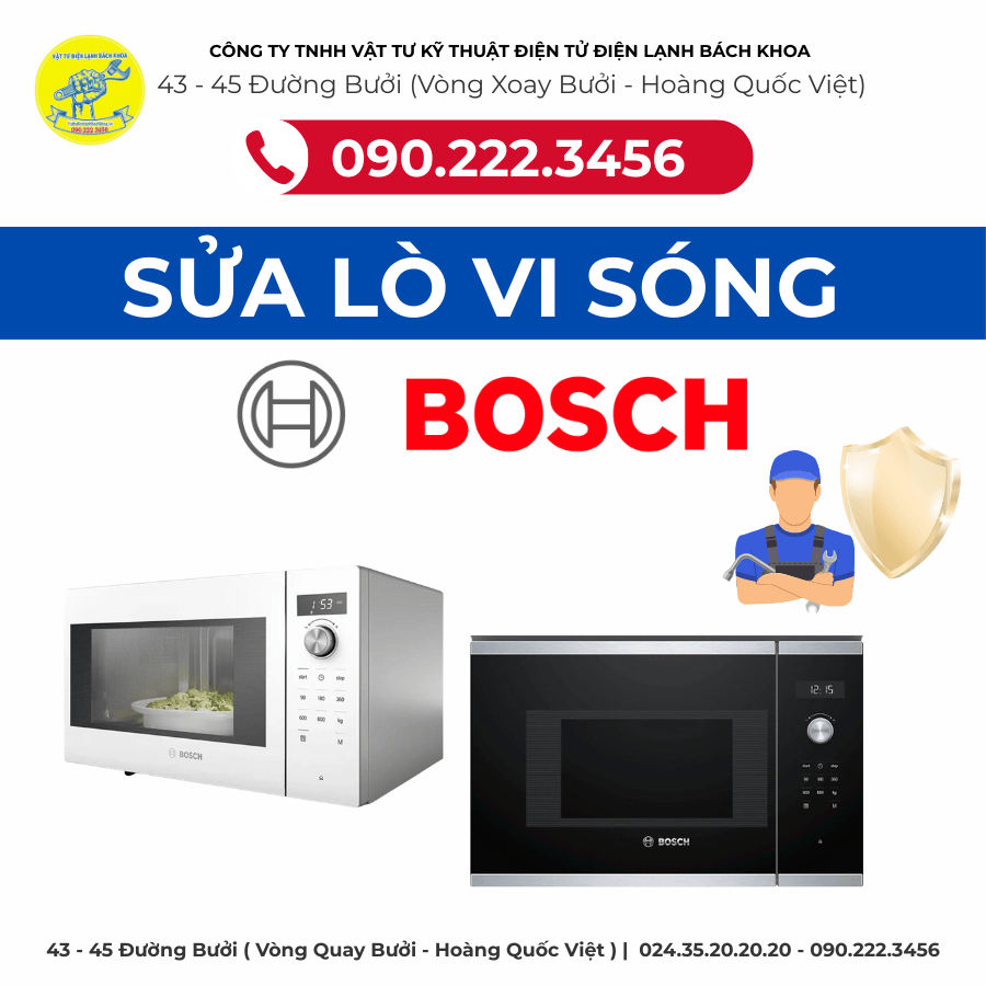 Sửa Lò Vi Sóng BOSCH Tại Phố Xã Đàn - 0902223456