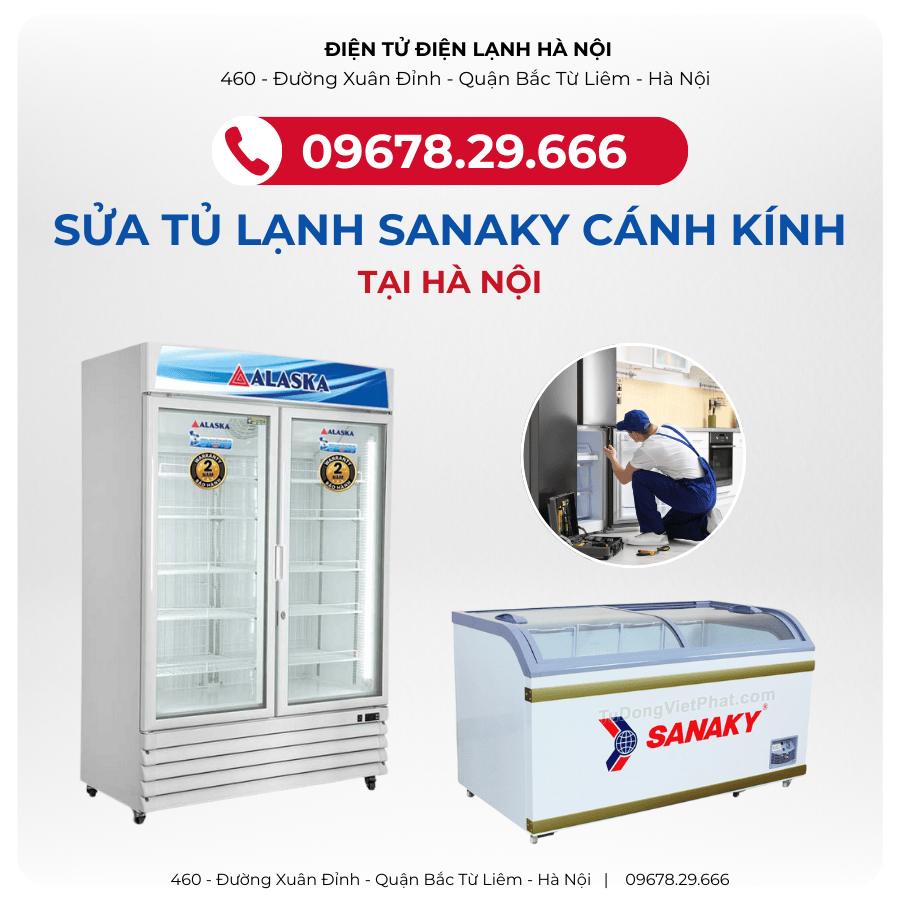 Sửa Tủ Lạnh SANAKY Cánh Kính Tại phố Khâm Thiên - 0902223456